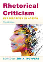 Rhetorical Criticism: Perspectives in Action - Paperback
