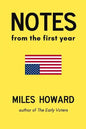 Notes From The First Year - Paperback