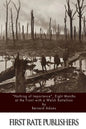"Nothing of Importance", Eight Months at the Front with a Welsh Battalion - Paperback