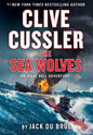 Clive Cussler the Sea Wolves - Library Binding