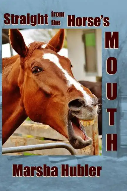 Straight from the Horse's Mouth: A 60-Day Devotional for Kids - Paperback
