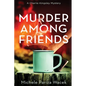 Murder Among Friends - Paperback
