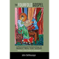 The Fourfold Gospel, Volume 3: A Formational Commentary on Matthew, Mark, Luke, and John: From Conflict to Compassion - Hardcover