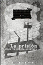 La prisión: Elige tu propia aventura - Paperback