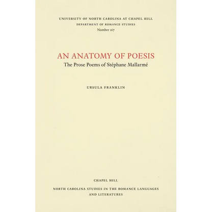 An Anatomy of Poesis: The Prose Poems of Stéphane Mallarmé - Paperback