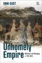Unhomely Empire: Whiteness and Belonging, c.1760-1830 - Paperback