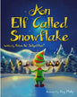 An Elf Called Snowflake - Paperback