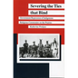 Severing the Ties That Bind: Government Repression of Indigenous Religious Ceremonies on the Prairies - Paperback