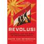 Revolusi: Indonesia and the Birth of the Modern World - Paperback