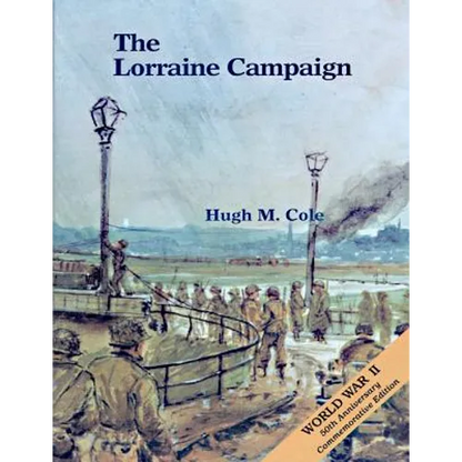 The Lorraine Campaign - Paperback