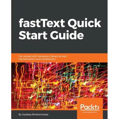 fastText Quick Start Guide - Paperback