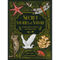 Secret Stories of Nature: A Field Guide to Uncover Our Planet's Past - Hardcover