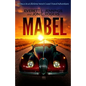 Mabel: A once in a lifetime travel adventure - Paperback