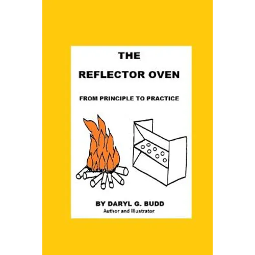 The Reflector Oven - From Principle to Practise - Paperback