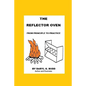 The Reflector Oven - From Principle to Practise - Paperback