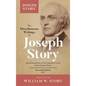 The Miscellaneous Writings of Joseph Story: Associate Justice of the Supreme Court of the United States ... Second Edition (1852) - Hardcover