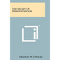 The Secret Of Demonstration - Paperback