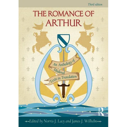 The Romance of Arthur: An Anthology of Medieval Texts in Translation - Paperback