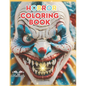 Horror Coloring Book: & Activity, 85 pages, themed of clown scary and creepy, dark art, grayscale, insane posse of jolly clowns killers spoo - Paperback