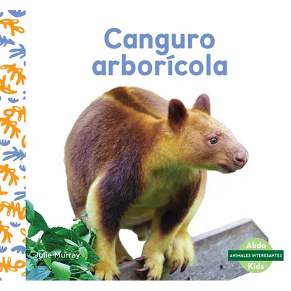 Canguro Arborícola (Tree Kangaroos) - Library Binding
