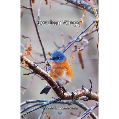 Cerulean Wings: The Published Works - Paperback