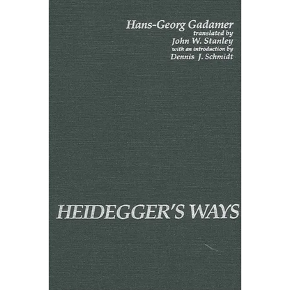 Heidegger's Ways - Paperback