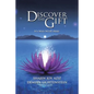 Discover the Gift: It's Why We're Here - Paperback