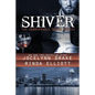 Shiver - Paperback
