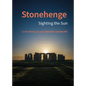 Stonehenge: Sighting the Sun - Hardcover