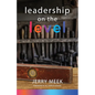 Leadership on the Level - Paperback