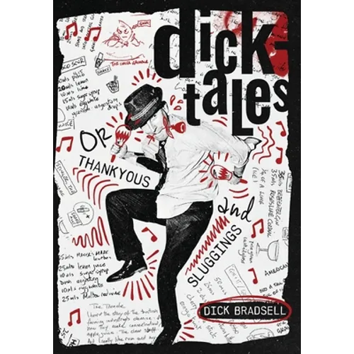 Dicktales or "Thankyous and Sluggings" - Paperback
