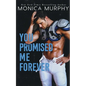 You Promised Me Forever - Paperback