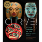 Curve!: Women Carvers on the Northwest Coast - Hardcover