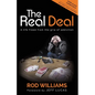 The Real Deal: A Life Freed From the Grip of Addiction - Paperback