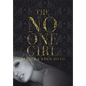 The No One Girl - Hardcover