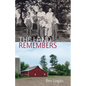 Land Remembers: The Story of a Farm and Its People - Paperback