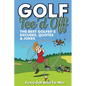 Funny Golf Book For Men. Tee'd Off: The Best Golfer's Excuses, Quotes & Jokes - Paperback