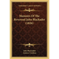 Memoirs of the Reverend John Blackader (1826) - Paperback