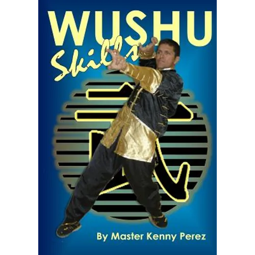 Wushu Skills - Paperback