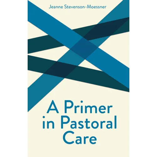 A Primer on Pastoral Care - Paperback