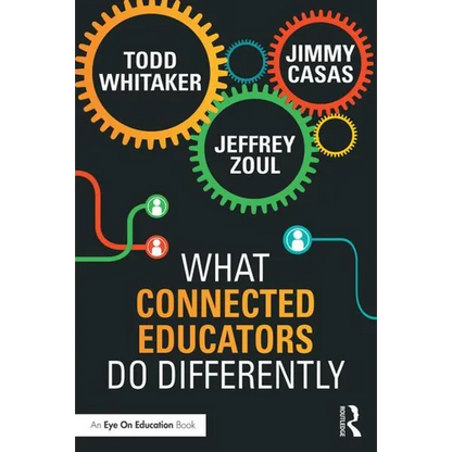 What Connected Educators Do Differently - Paperback