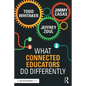 What Connected Educators Do Differently - Paperback