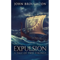 Expulsion: A Tale Of Two Vikings - Paperback