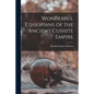 Wonderful Ethiopians of the Ancient Cushite Empire - Paperback