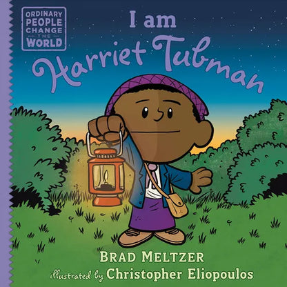 I Am Harriet Tubman - Hardcover