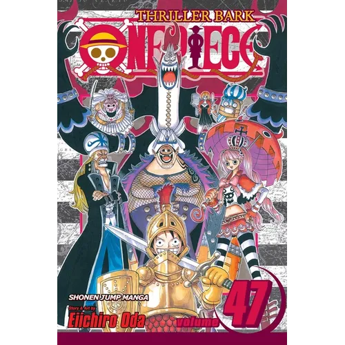 One Piece, Vol. 47 - Paperback
