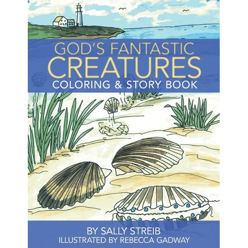 God's Fantastic Creatures: Coloring & Story Book - Paperback