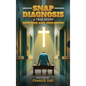 Snap Diagnosis - Hardcover