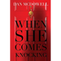 When She Comes Knocking - Paperback