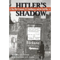 Hitler's Shadow: Nazi War Criminals, U.S. Intelligence, and the Cold War - Paperback